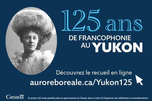 Recueil historique à l’occasion des 125 ans du Yukon